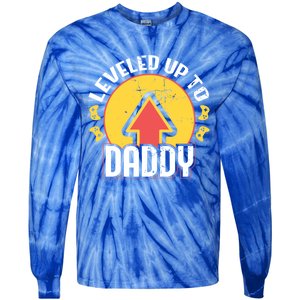 Leveled Up To Daddy Gift Fatherhood Birth Design Meaningful Gift Tie-Dye Long Sleeve Shirt