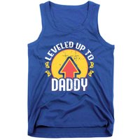 Leveled Up To Daddy Gift Fatherhood Birth Design Meaningful Gift Tank Top