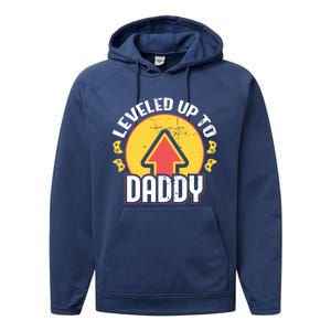 Leveled Up To Daddy Gift Fatherhood Birth Design Meaningful Gift Performance Fleece Hoodie