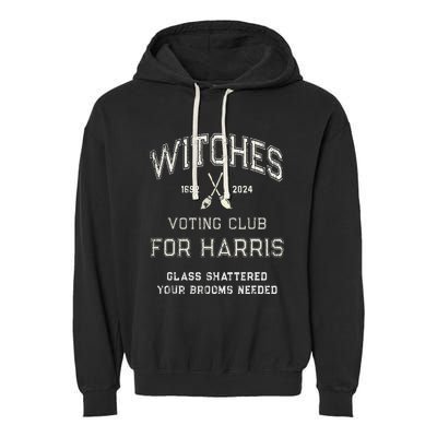 Local Union Witches For Kamala Harris 1692 2024 Glass Garment-Dyed Fleece Hoodie