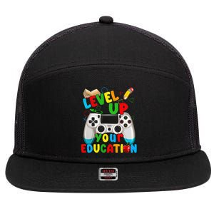 Level Up Your Education Gaming Inspired Teacher Gamers Gift 7 Panel Mesh Trucker Snapback Hat