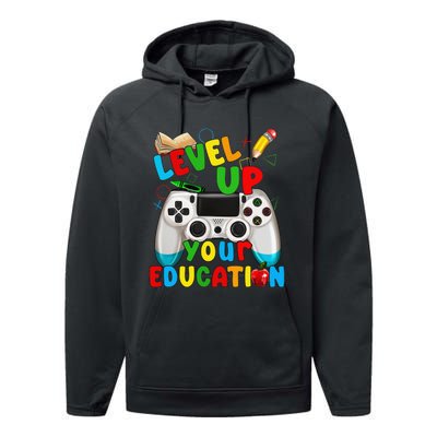 Level Up Your Education Gaming Inspired Teacher Gamers Gift Performance Fleece Hoodie