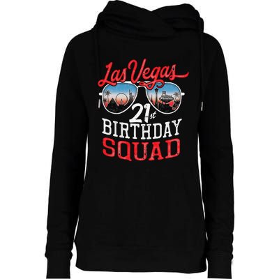 Las Vegas 21st Birthday Squad Womens Funnel Neck Pullover Hood