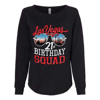 Las Vegas 21st Birthday Squad Womens California Wash Sweatshirt