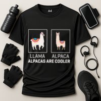 Llama Vs Alpaca Alpacas Are Cooler Funny Alpaca Lover Performance Shirt