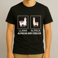 Llama Vs Alpaca Alpacas Are Cooler Funny Alpaca Lover T-Shirt
