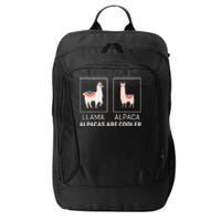 Llama Vs Alpaca Alpacas Are Cooler Funny Alpaca Lover City Backpack