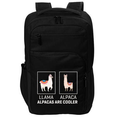 Llama Vs Alpaca Alpacas Are Cooler Funny Alpaca Lover Impact Tech Backpack