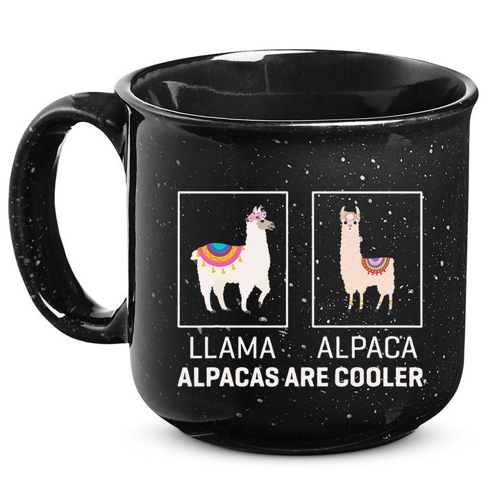 Llama Vs Alpaca Alpacas Are Cooler Funny Alpaca Lover 15oz Campfire Ceramic Mug
