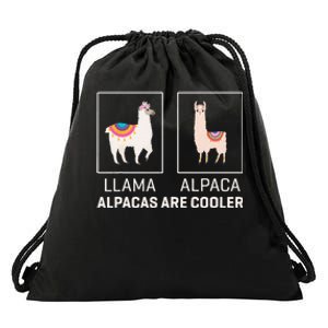 Llama Vs Alpaca Alpacas Are Cooler Funny Alpaca Lover Drawstring Bag