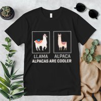 Llama Vs Alpaca Alpacas Are Cooler Funny Alpaca Lover Premium T-Shirt