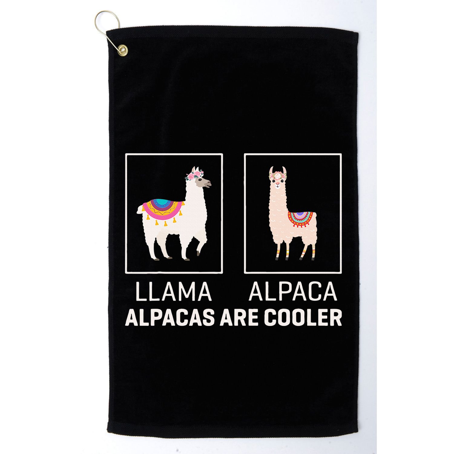 Llama Vs Alpaca Alpacas Are Cooler Funny Alpaca Lover Golf Towel