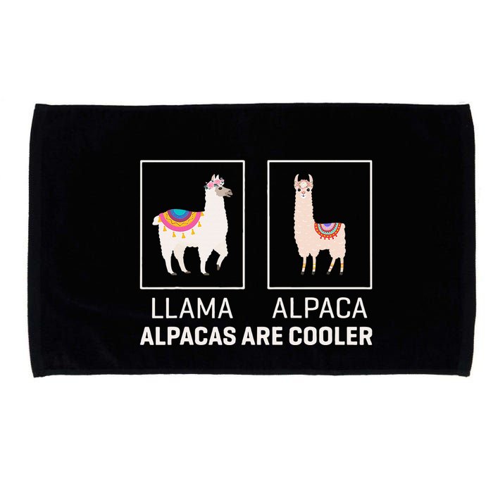 Llama Vs Alpaca Alpacas Are Cooler Funny Alpaca Lover Microfiber Hand Towel