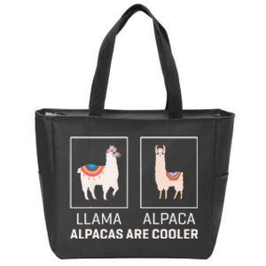 Llama Vs Alpaca Alpacas Are Cooler Funny Alpaca Lover Zip Tote Bag