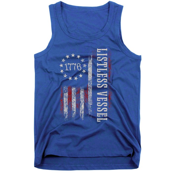 Listless Vessel And Proud Of It 2024 USA Flag Pro Trump Tank Top