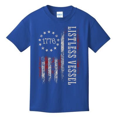 Listless Vessel And Proud Of It 2024 USA Flag Pro Trump Kids T-Shirt