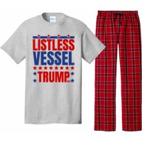 Listless Vessel And Proud Of It 2024 USA Flag Pro Trump Pajama Set