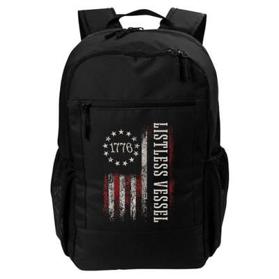 Listless Vessel And Proud Of It 2024 USA Flag Pro Trump Backpack
