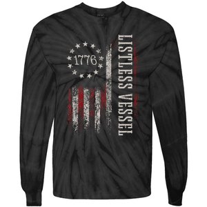 Listless Vessel And Proud Of It 2024 USA Flag Pro Trump Tie-Dye Long Sleeve Shirt