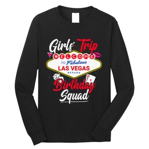 Las Vegas Birthday Party Trip Vegas Birthday Squad Long Sleeve Shirt