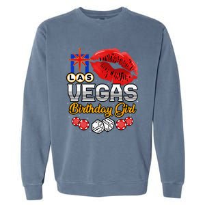 Las Vegas Birthday Girl Casino Trip Party Garment-Dyed Sweatshirt