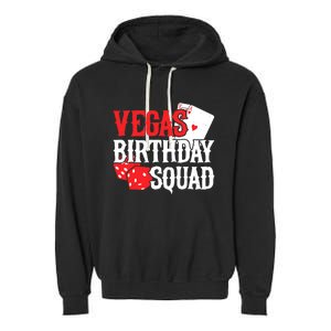 Las Vegas Birthday - Party in Vegas - Vegas Birthday Squad Garment-Dyed Fleece Hoodie