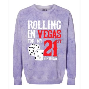 Las Vegas Birthday Party - Rolling in Vegas - 21st Birthday Colorblast Crewneck Sweatshirt