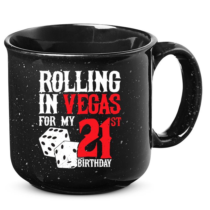 Las Vegas Birthday Party - Rolling in Vegas - 21st Birthday 15oz Campfire Ceramic Mug