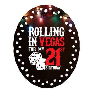 Las Vegas Birthday Party - Rolling in Vegas - 21st Birthday Ceramic Oval Ornament