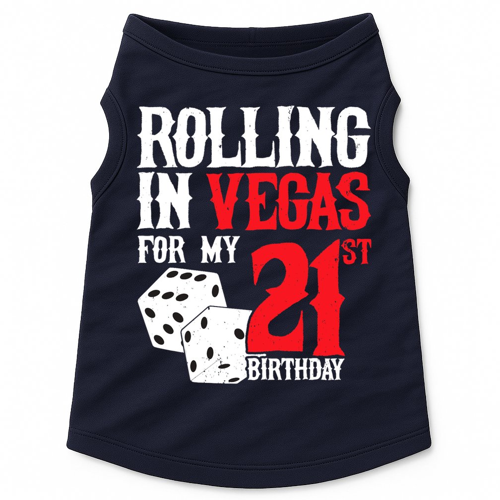 Las Vegas Birthday Party - Rolling in Vegas - 21st Birthday Doggie Tank
