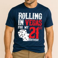 Las Vegas Birthday Party - Rolling in Vegas - 21st Birthday Cooling Performance Crew T-Shirt