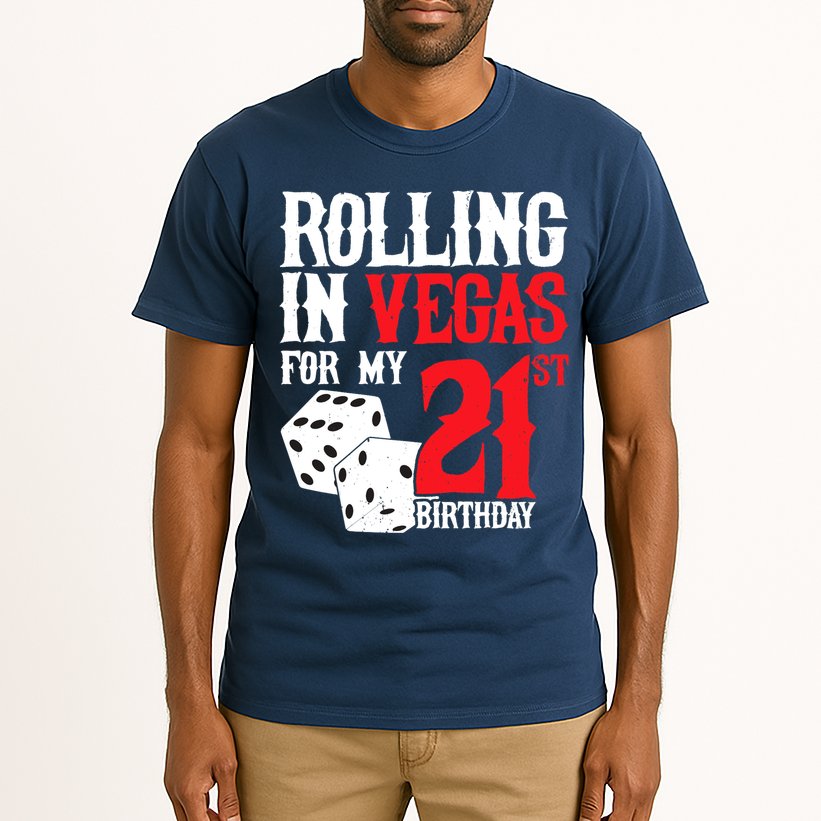 Las Vegas Birthday Party - Rolling in Vegas - 21st Birthday Tall T-Shirt