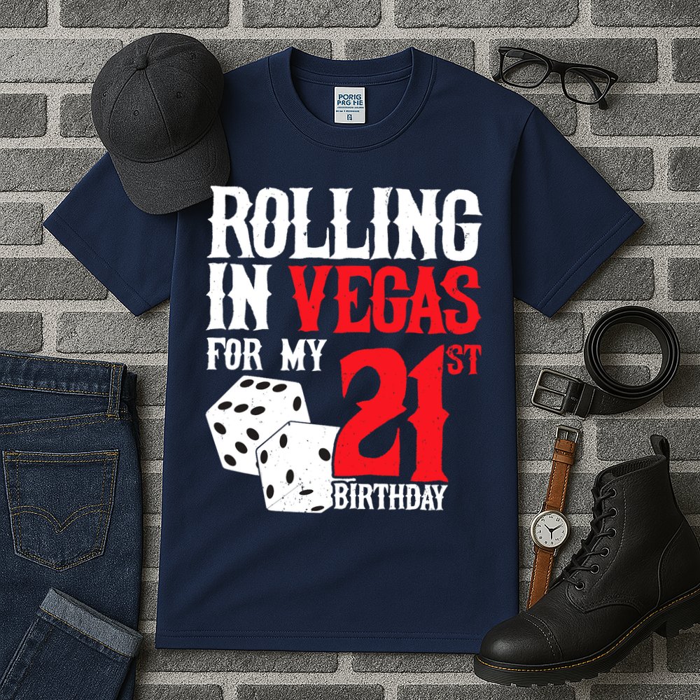 Las Vegas Birthday Party - Rolling in Vegas - 21st Birthday Tall T-Shirt