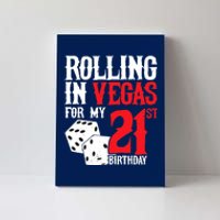 Las Vegas Birthday Party - Rolling in Vegas - 21st Birthday Canvas