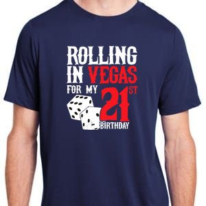 Las Vegas Birthday Party - Rolling in Vegas - 21st Birthday Adult ChromaSoft Performance T-Shirt