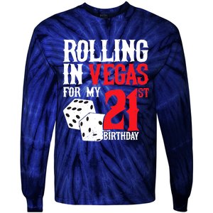 Las Vegas Birthday Party - Rolling in Vegas - 21st Birthday Tie-Dye Long Sleeve Shirt