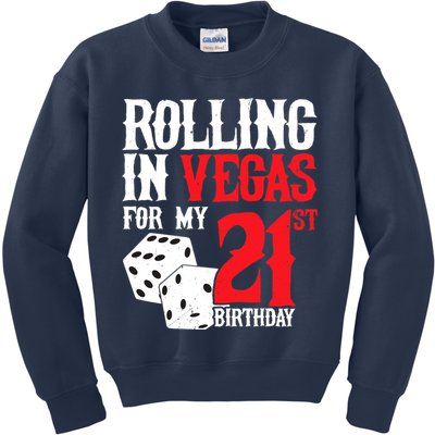 Las Vegas Birthday Party - Rolling in Vegas - 21st Birthday Kids Sweatshirt