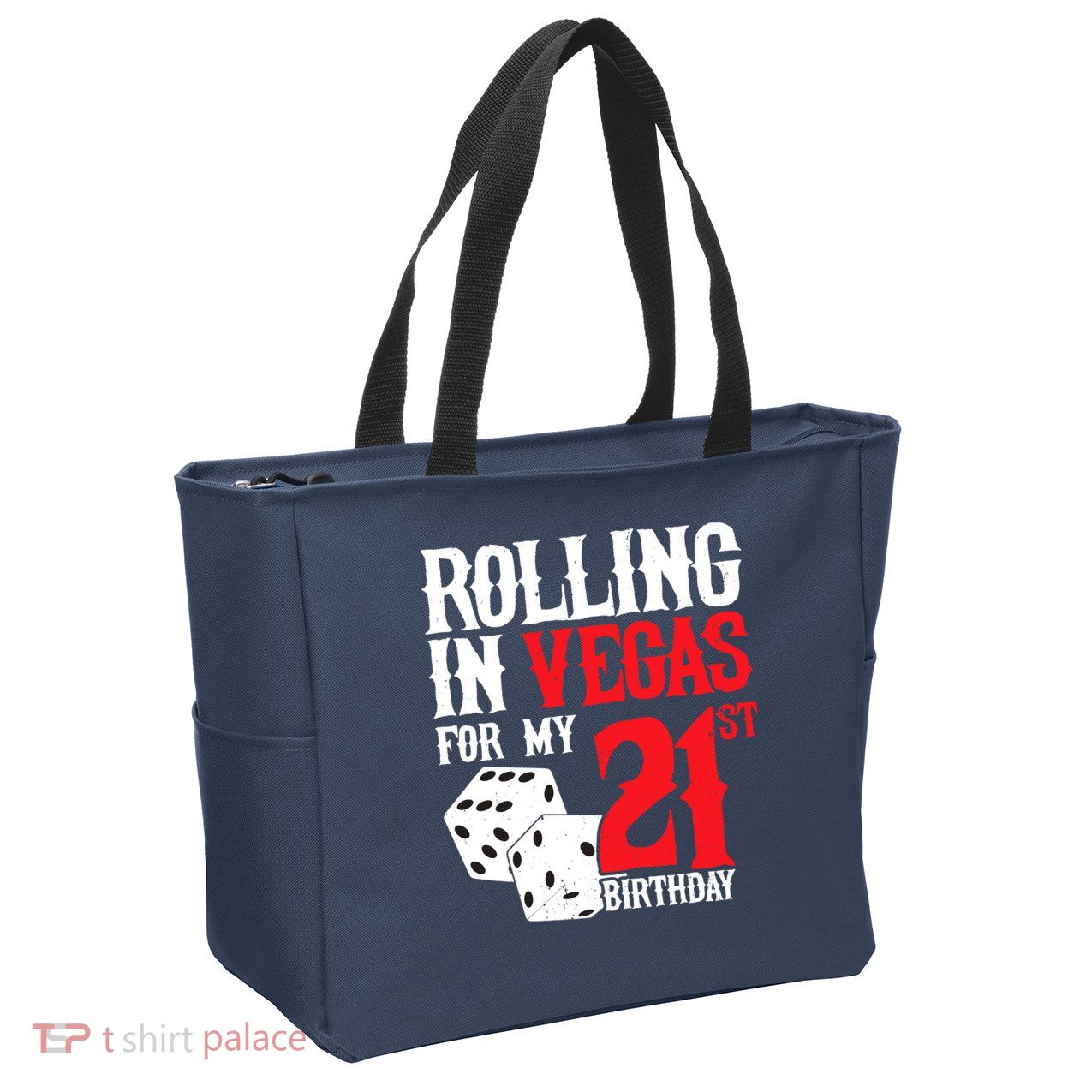 Las Vegas Birthday Party - Rolling in Vegas - 21st Birthday Zip Tote Bag