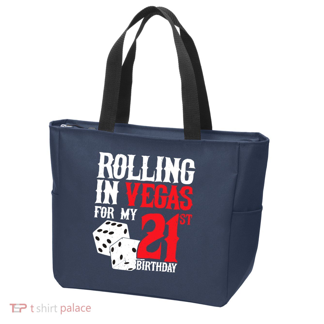 Las Vegas Birthday Party - Rolling in Vegas - 21st Birthday Zip Tote Bag