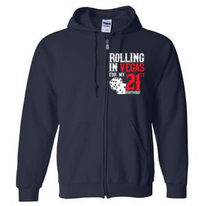 Las Vegas Birthday Party - Rolling in Vegas - 21st Birthday Full Zip Hoodie