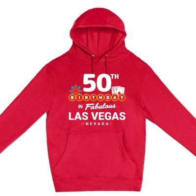 Las Vegas Birthday Party - 50th Birthday - Vegas Birthday Premium Pullover Hoodie