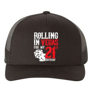 Las Vegas Birthday Party Rolling In Vegas 21st Birthday Yupoong Adult 5-Panel Trucker Hat