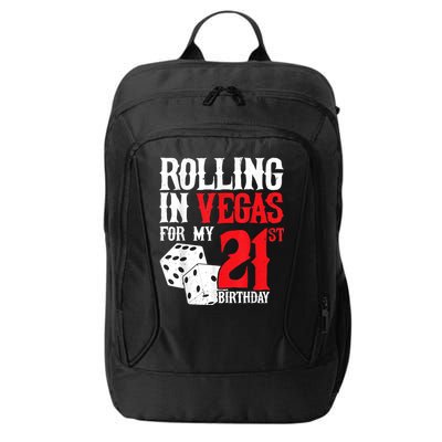 Las Vegas Birthday Party Rolling In Vegas 21st Birthday City Backpack