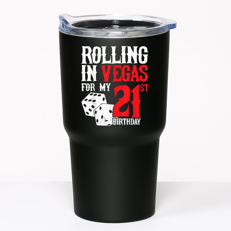 Las Vegas Birthday Party Rolling In Vegas 21st Birthday Tumbler