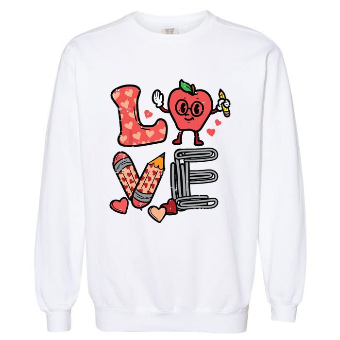 Love Valentines Day Apple Retro School Prek Teacher Garment-Dyed Sweatshirt