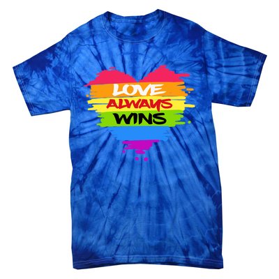 Lgbtq Valentines Day Love Always Wins Gift Tie-Dye T-Shirt