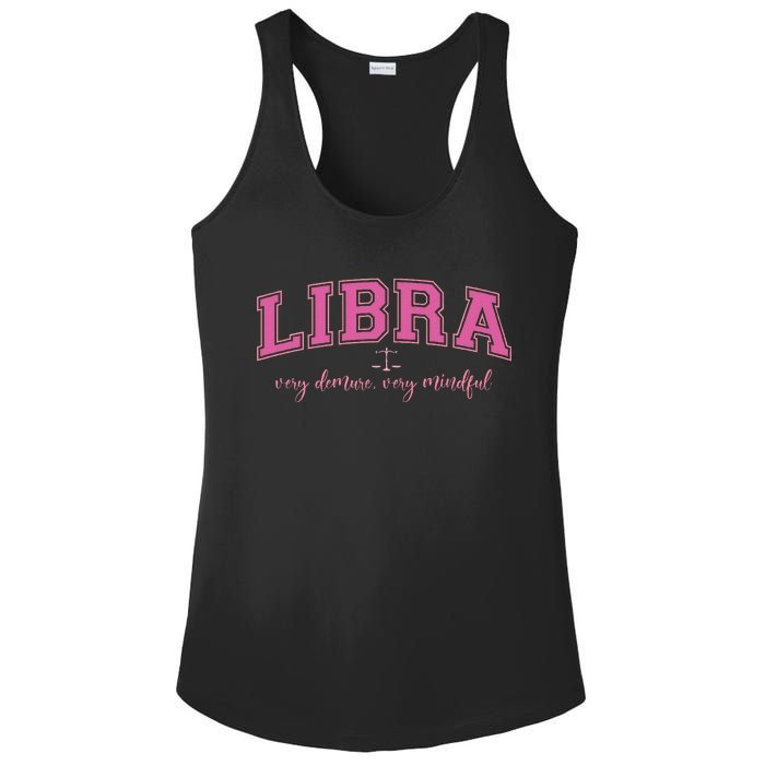 Libra Very Demure Very Mindful Zodiac Astrology Birthday Ladies PosiCharge Competitor Racerback Tank