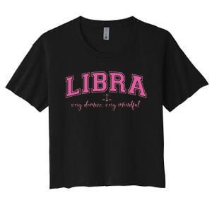 Libra Very Demure Very Mindful Zodiac Astrology Birthday Women's Crop Top Tee