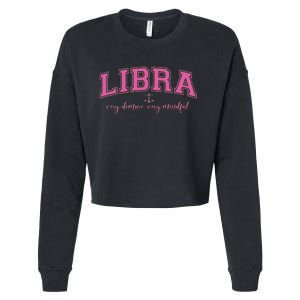 Libra Very Demure Very Mindful Zodiac Astrology Birthday Cropped Pullover Crew