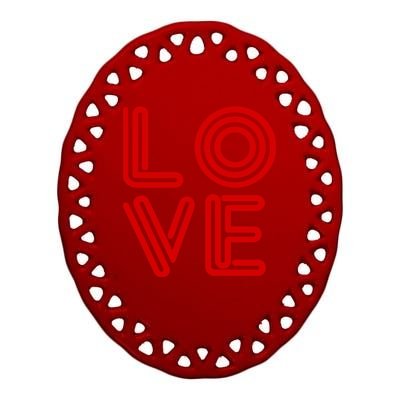 Love Valentines Day Word Logo Ceramic Oval Ornament